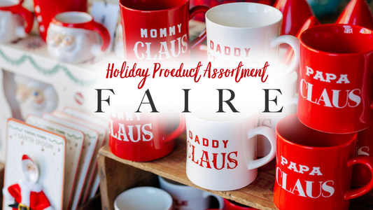 Creating A Holiday Product Assortment with Faire Wholesale